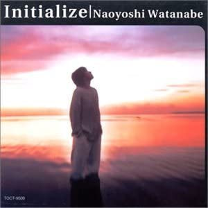 Initialize / 渡辺直由